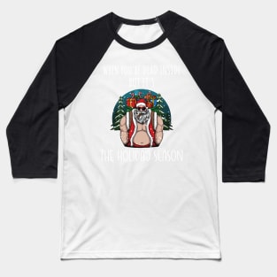 When You're Dead Inside But It's The Holiday Season / Scary Dead Skull Santa Hat Design Gift / Funny Ugly Christmas Skeleton Baseball T-Shirt